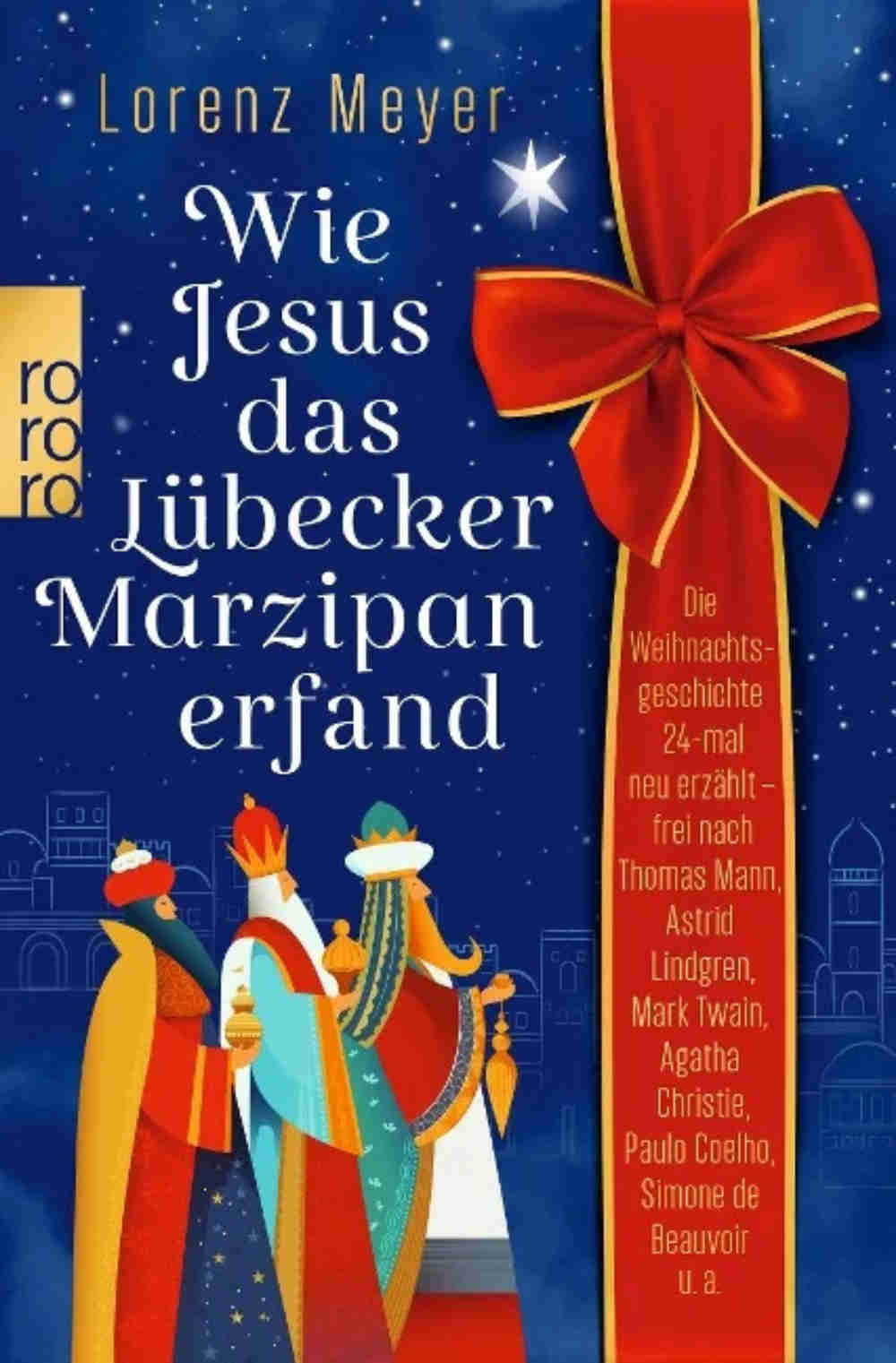 Wie Jesus das Lübecker Marzipan erfand